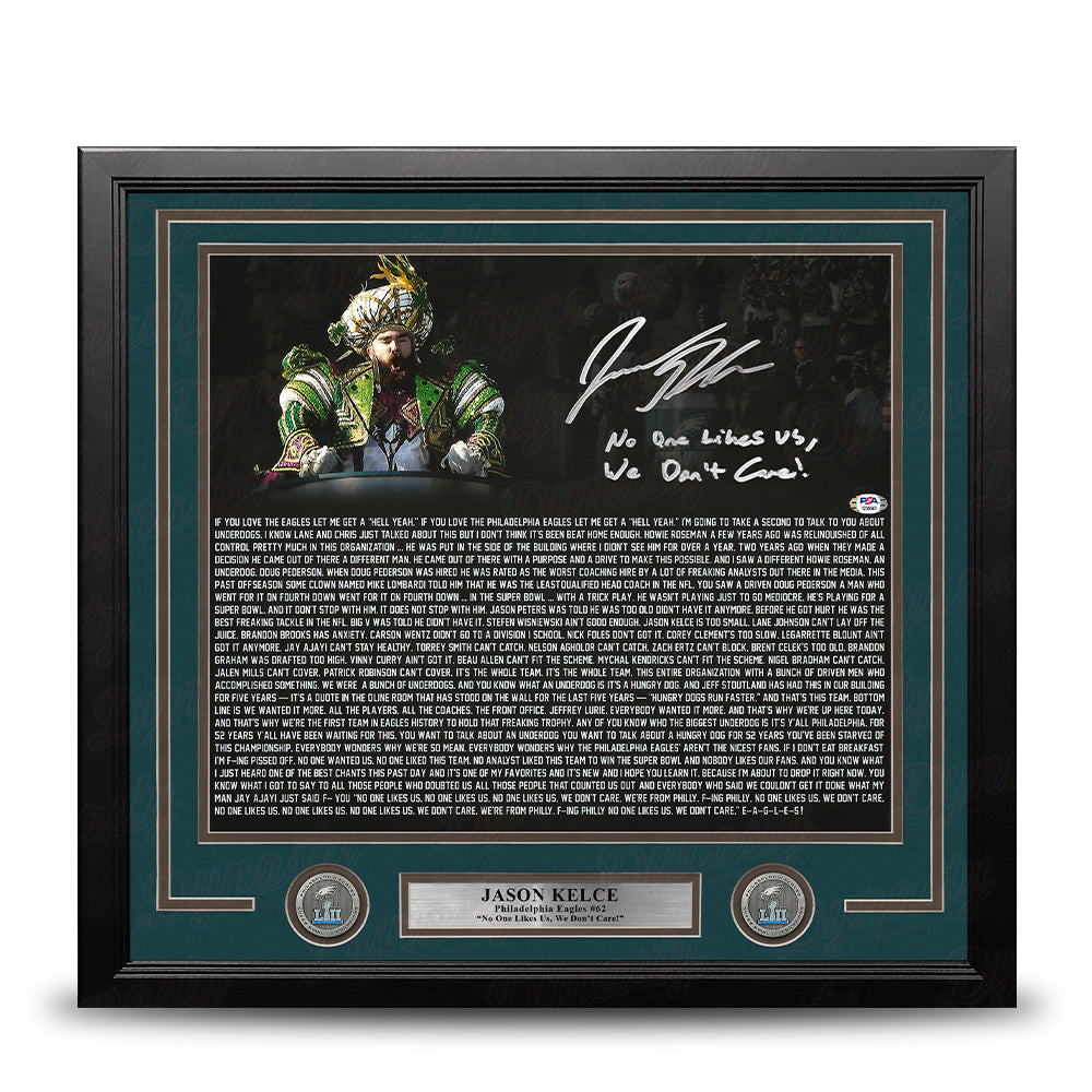 Jason Kelce Super Bowl Speech Text Eagles Autographed 16x20 Framed Photo - No One Likes Us